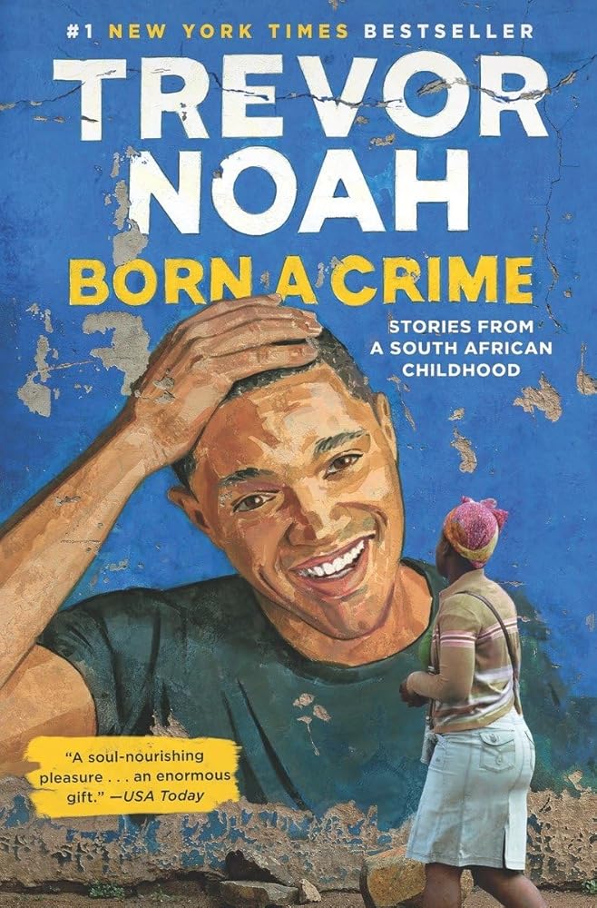 Born a Crime: Stories from a South African Childhood cover image