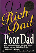 Rich Dad Poor Dad: What the Rich Teach Their Kids About Money - That the Poor and the Middle Class Do Not! cover image